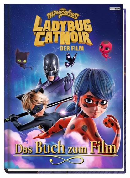 Miraculous: Ladybug & Cat Noir Der Film: Das Buch zum Film, Claudia Weber - Gebonden - 9783833240812