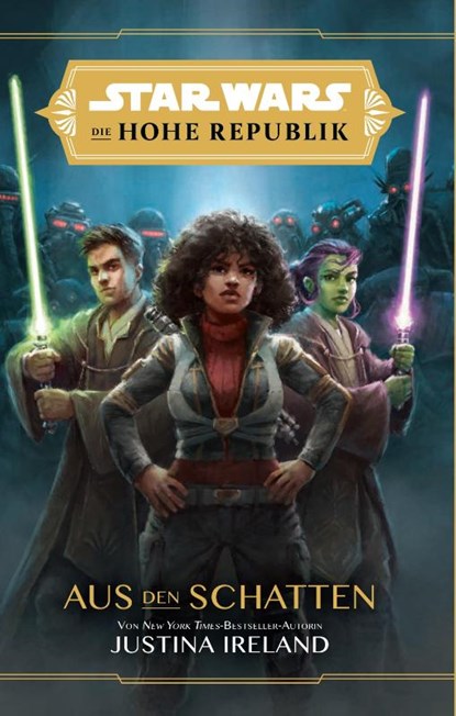 Star Wars: Die Hohe Republik - Aus den Schatten, Justina Ireland - Paperback - 9783833240836
