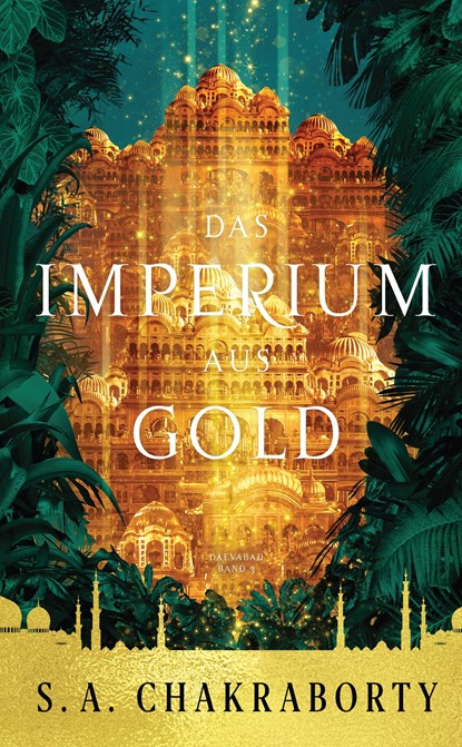 Das Imperium aus Gold, S. A. Chakraborty - Paperback - 9783833242731