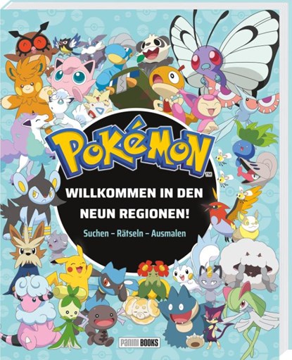 Pokémon: Willkommen in den neun Regionen! - Suchen - Rätseln - Ausmalen, Panini ; Pokémon - Gebonden - 9783833245954