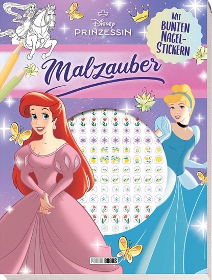 Disney Prinzessin: Malzauber - Mit bunten Nagelstickern!, Disney ; Panini - Paperback - 9783833247330