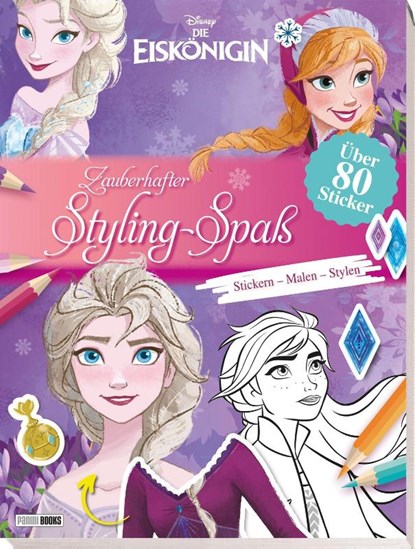 Disney Die Eiskönigin: Zauberhafter Styling-Spaß: Stickern, Malen, Stylen, Disney ; Panini - Paperback - 9783833247651