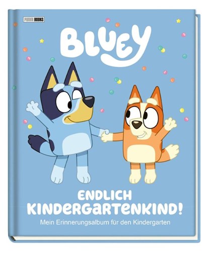 Bluey: Endlich Kindergartenkind!, Panini - Gebonden - 9783833247835
