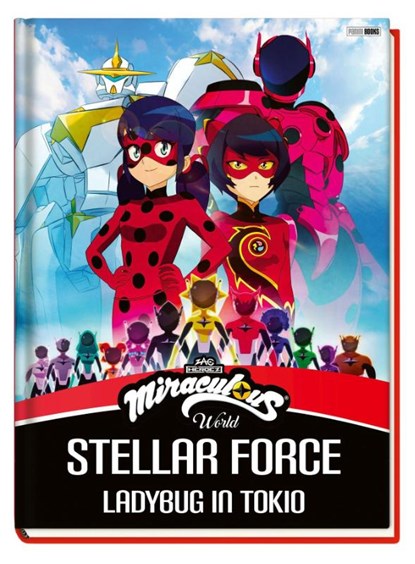 Miraculous: Stellar Force - Ladybug in Tokio, Claudia Weber - Gebonden - 9783833247934