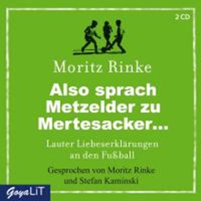 Rinke, M: Also sprach Metzelder zu Mertesacker/CD, RINKE,  Moritz - AVM - 9783833728976