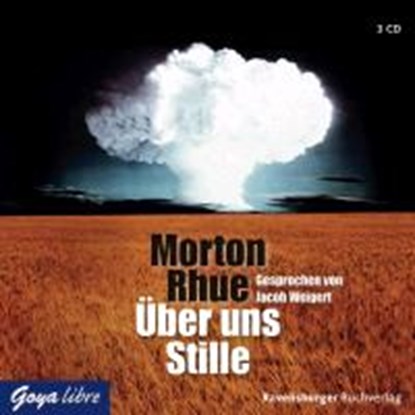 Über uns Stille, RHUE,  Morton - AVM - 9783833730283