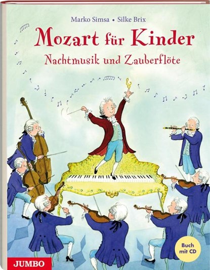 Mozart für Kinder. Nachtmusik und Zauberflöte, Marko Simsa - Gebonden - 9783833730757