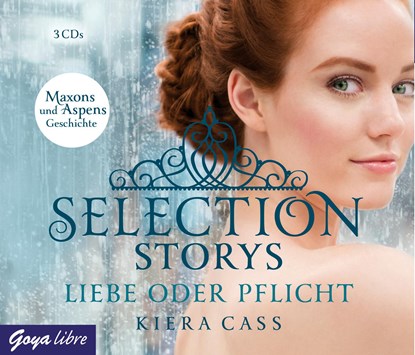 Selection Storys. Liebe oder Pflicht, Kiera Cass - AVM - 9783833734441