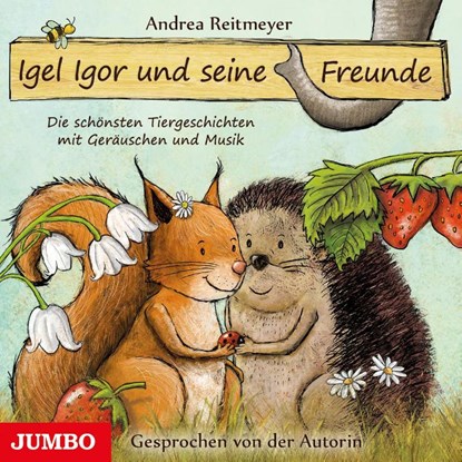 Igel Igor und seine Freunde, Andrea Reitmeyer - AVM - 9783833735769