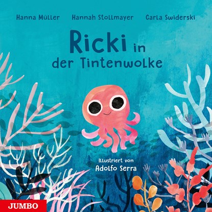 Ricki in der Tintenwolke, Carla Swiderski ;  Hanna Müller ;  Hannah Stollmayer - Gebonden - 9783833742651