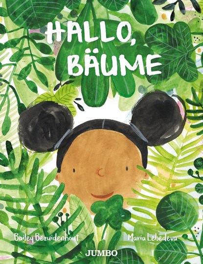 Hallo, Bäume, Bailey Bezuidenhout - Gebonden - 9783833745607