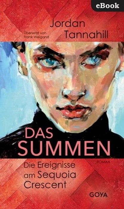 Das Summen, Jordan Tannahill - Ebook - 9783833745980