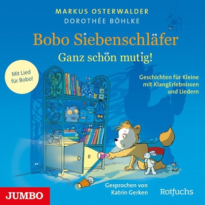 Bobo Siebenschläfer. Ganz schön mutig!, Dorothée Böhlke - AVM - 9783833747496