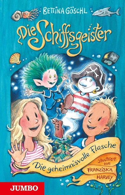 Die Schiffsgeister 1, Bettina Göschl - Gebonden - 9783833749476