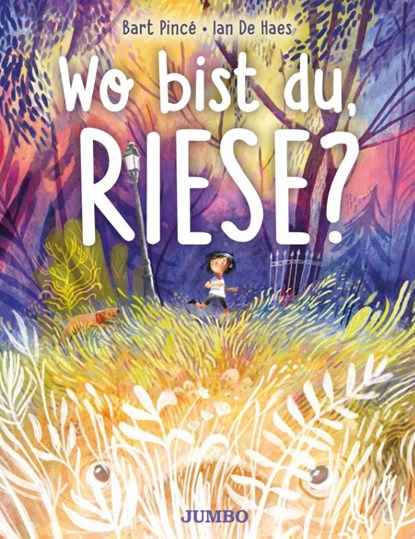 Wo bist du, Riese?, Bart Pincé - Gebonden - 9783833750335