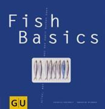 Fish Basics, DICKHAUT,  Sebastian ; Schinharl, Cornelia - Paperback - 9783833800771