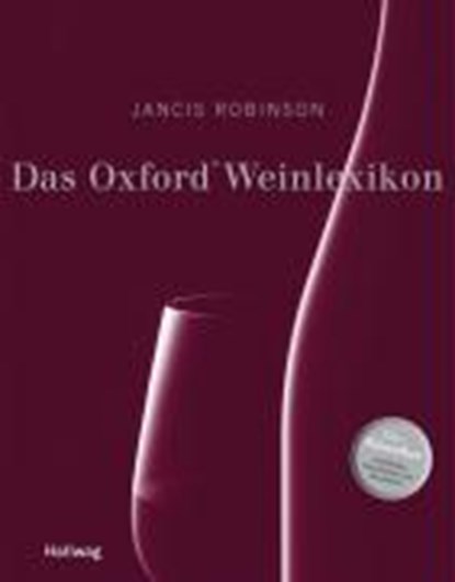 Robinson, J: Oxford Weinlexikon, ROBINSON,  Jancis - Gebonden - 9783833806919