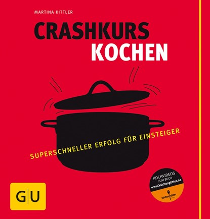 Crashkurs Kochen, Martina Kittler - Paperback - 9783833813818