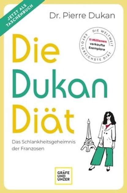 Die Dukan Diät, Dr. Pierre Dukan - Ebook - 9783833829918