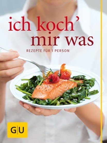 Ich koch` mir was, Margit Proebst - Ebook - 9783833830181