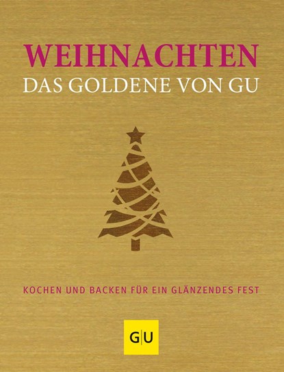 Weihnachten - Das Goldene von GU, niet bekend - Gebonden - 9783833833120