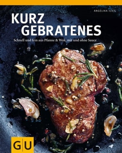 Kurzgebratenes, Angelika Ilies - Ebook - 9783833833816
