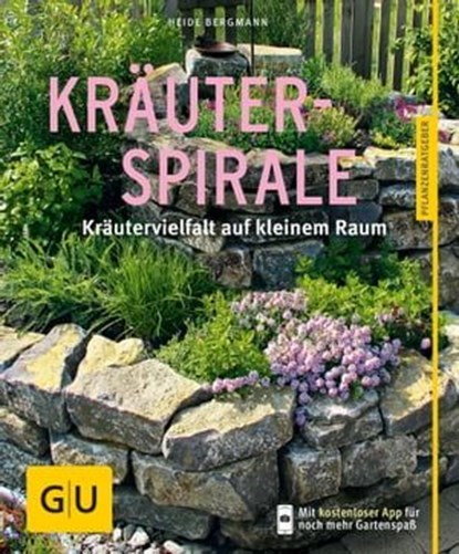 Kräuterspirale, Heide Bergmann - Ebook - 9783833840463