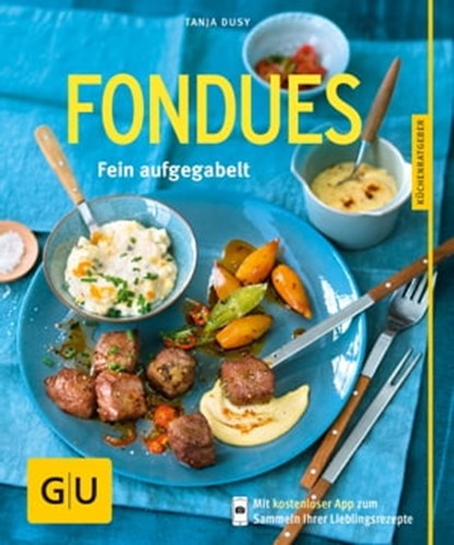 Fondues, Tanja Dusy - Ebook - 9783833843495