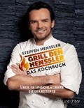 Grill den Henssler - Das Kochbuch | Steffen Henssler | 