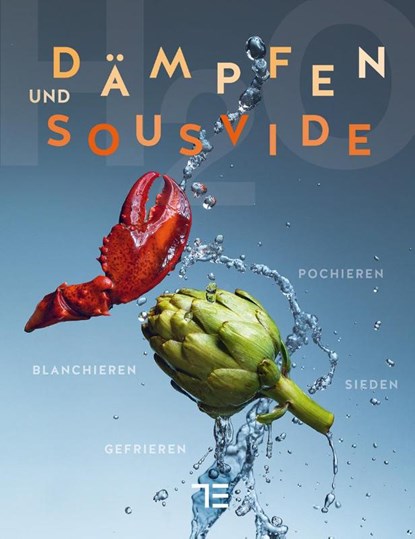 Dämpfen und Sous-vide, Heiko Antoniewicz ; Markus Herbicht ; Michael Kreiling ; Manuel Reheis - Gebonden - 9783833845727