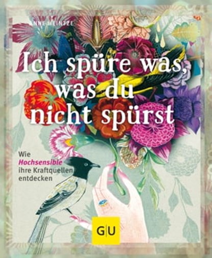 Ich spüre was, was du nicht spürst, Anne Heintze - Ebook - 9783833849558