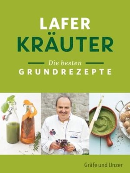 Lafer Kräuter, Johann Lafer - Ebook - 9783833850462