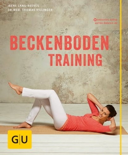 Beckenboden-Training, Thomas Villinger ; Irene Lang-Reeves - Ebook - 9783833851223