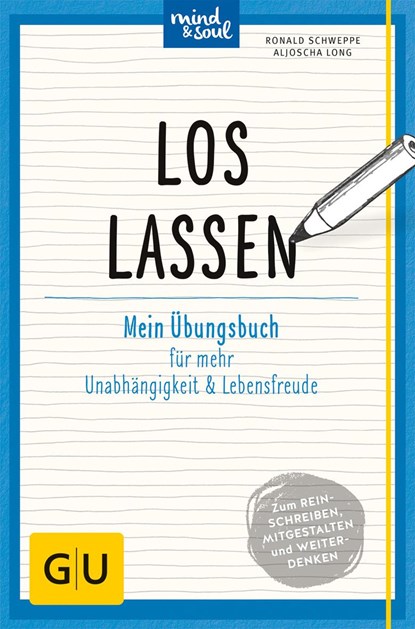 Loslassen, Aljoscha Long ;  Ronald Schweppe - Paperback - 9783833852329