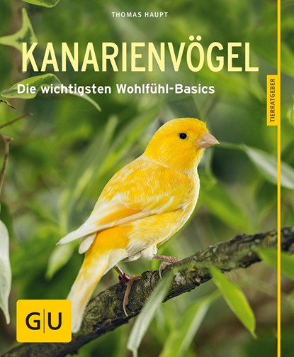 Kanarienvögel, Thomas Haupt - Paperback - 9783833855092