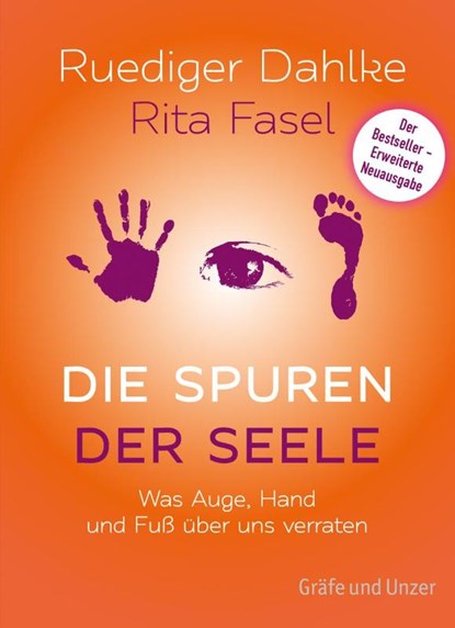 Die Spuren der Seele - Neuauflage, Ruediger Dahlke ; Rita Fasel - Gebonden - 9783833855221