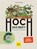 Hoch das Beet!, Folko Kullmann - Gebonden - 9783833855795