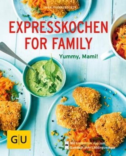 Expresskochen for Family, Inga Pfannebecker - Ebook - 9783833859557