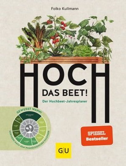 Hoch das Beet!, Folko Kullmann - Ebook - 9783833860997