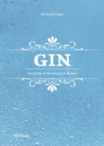 Gin, Bernhard Schäfer - Ebook - 9783833861093