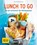 Lunch to go, Inga Pfannebecker - Paperback - 9783833861598
