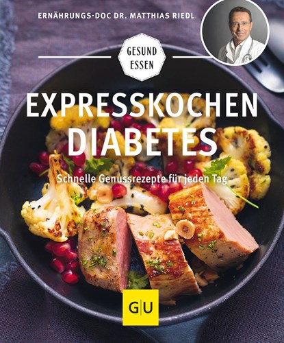 Expresskochen Diabetes, Matthias Riedl - Paperback - 9783833862595