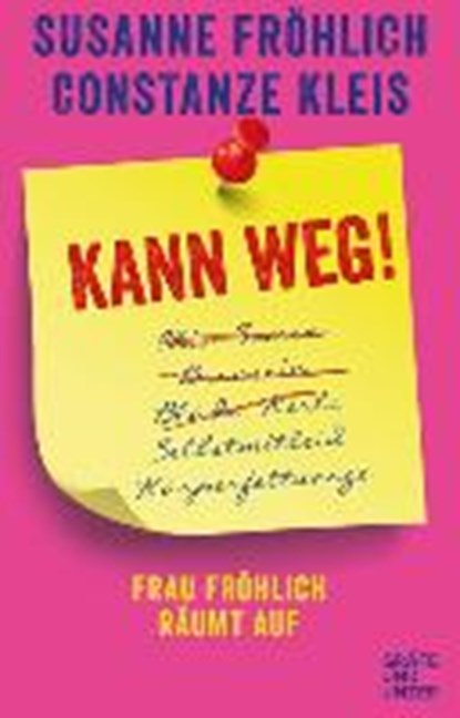 Kann weg!, FRÖHLICH,  Susanne ; Kleis, Constanze - Gebonden - 9783833862687