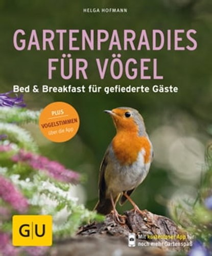Gartenparadies für Vögel, Helga Hofmann - Ebook - 9783833863615