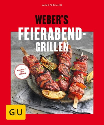 Weber's Feierabend-Grillen, Jamie Purviance - Paperback - 9783833865381