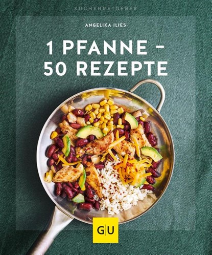 1 Pfanne - 50 Rezepte, Angelika Ilies - Paperback - 9783833870712