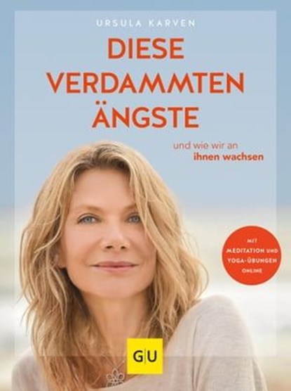 Diese verdammten Ängste ..., Ursula Karven - Ebook - 9783833871375