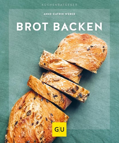 Brot backen, Anne-Katrin Weber - Paperback - 9783833871382