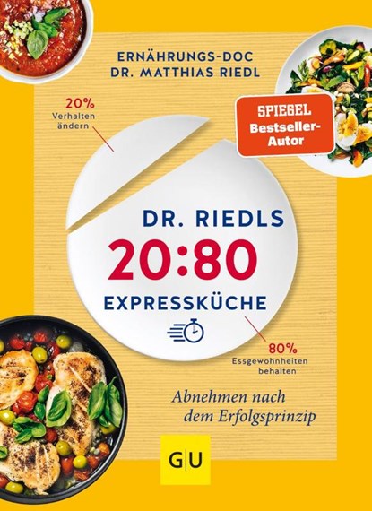 Dr. Riedls 20:80 Expressküche, Matthias Riedl - Paperback - 9783833872341