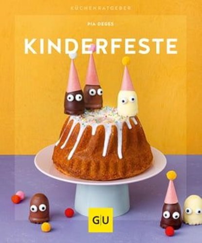 Kinderfeste, Pia Deges - Ebook - 9783833873911